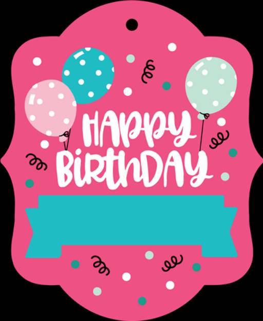 Picture of Happy Birthday Gift Tag   SVG File