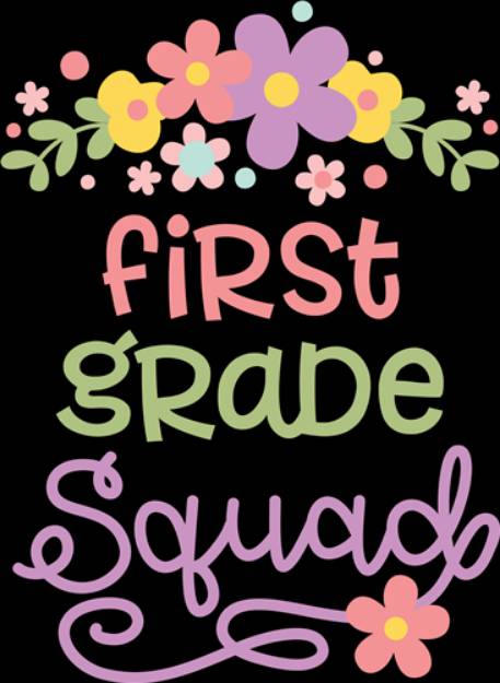 Picture of First Grade Squad SVG File