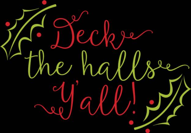 Picture of Deck The Halls YAll SVG File