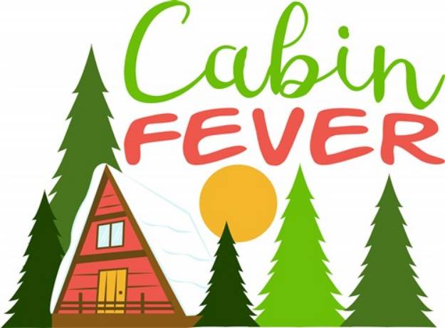 Picture of Cabin Fever SVG File