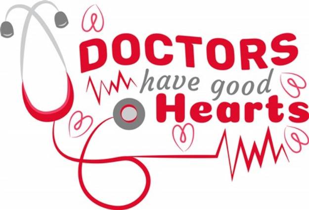 Picture of Doctors Have Good Hearts SVG File