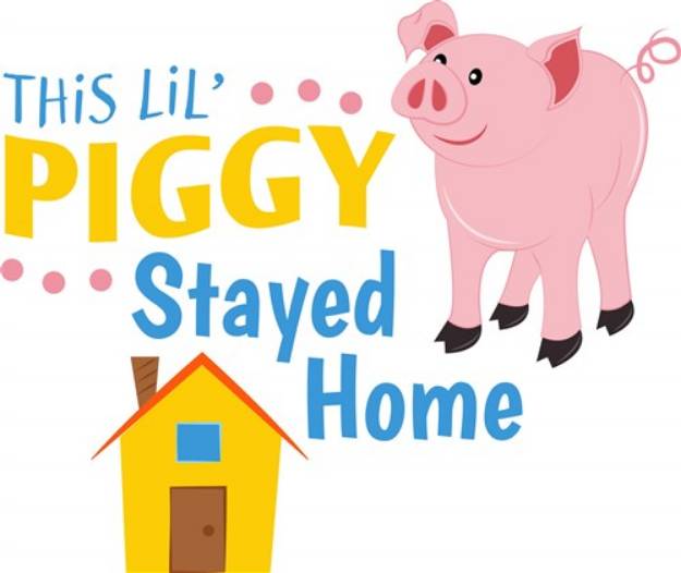 Picture of Piggy Stayed Home SVG File