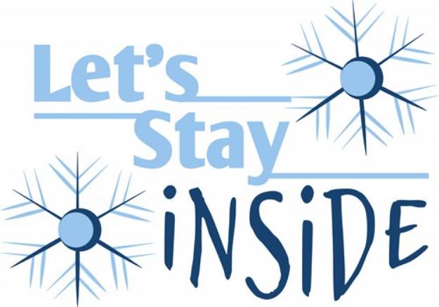 Picture of Lets Stay Inside SVG File