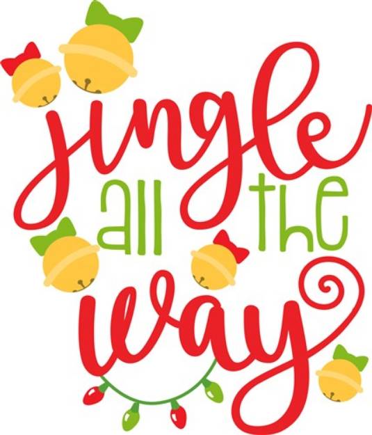 Picture of Jingle All The Way SVG File