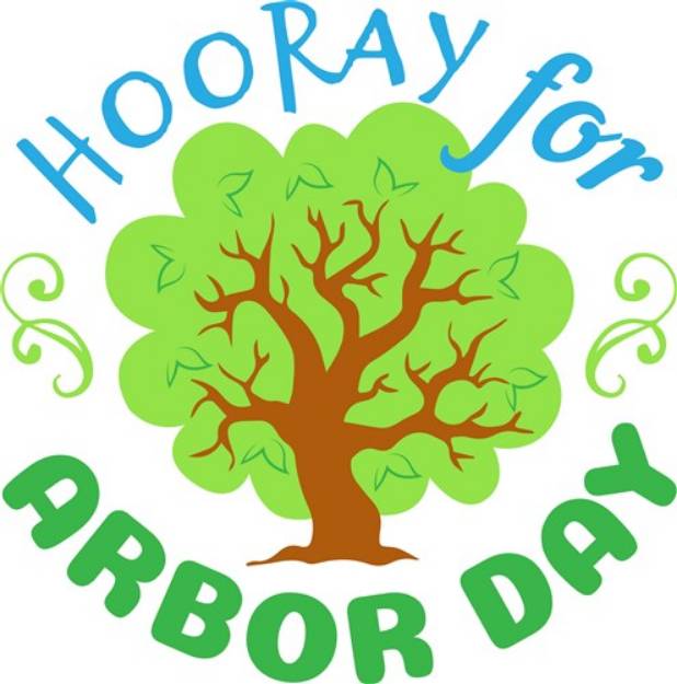 Picture of Hooray For Arbor Day SVG File