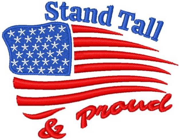 Picture of Stand Tall & Proud Machine Embroidery Design