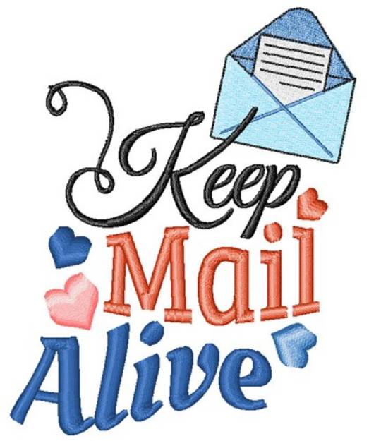 Picture of Keep Mail Alive Machine Embroidery Design