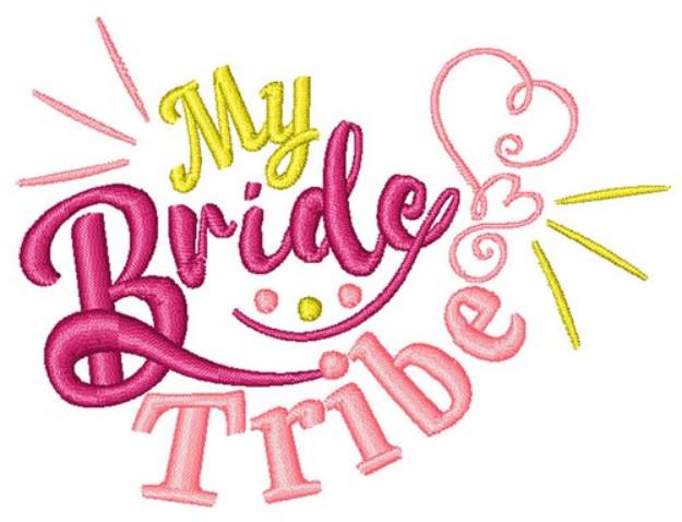 Picture of My Bride Tribe Machine Embroidery Design