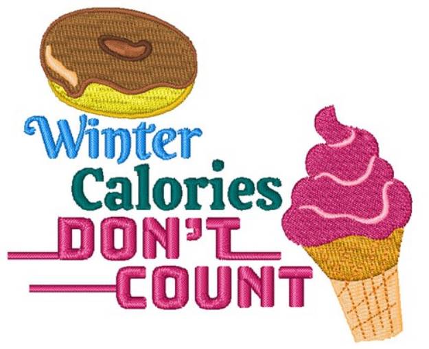 Picture of Winter Calories Don''t Count Machine Embroidery Design
