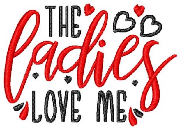 Picture of The Ladies Love Me Machine Embroidery Design