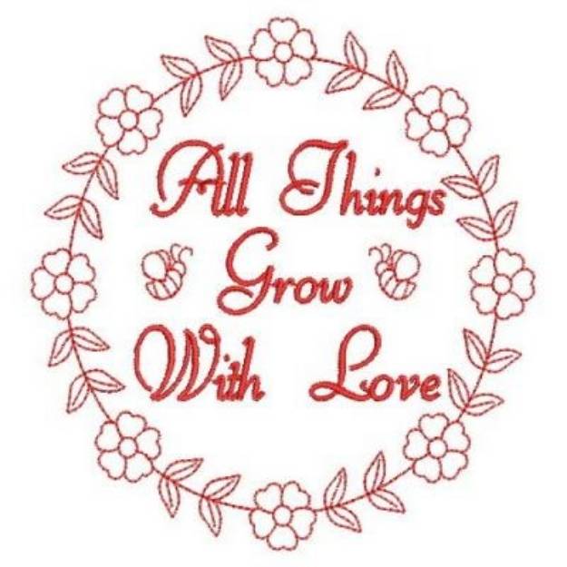 Picture of Grow with Love Machine Embroidery Design