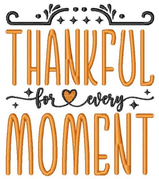 Picture of Thankful for every moment Machine Embroidery Design