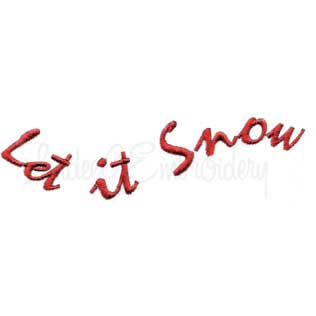 Let it Snow Machine Embroidery Design