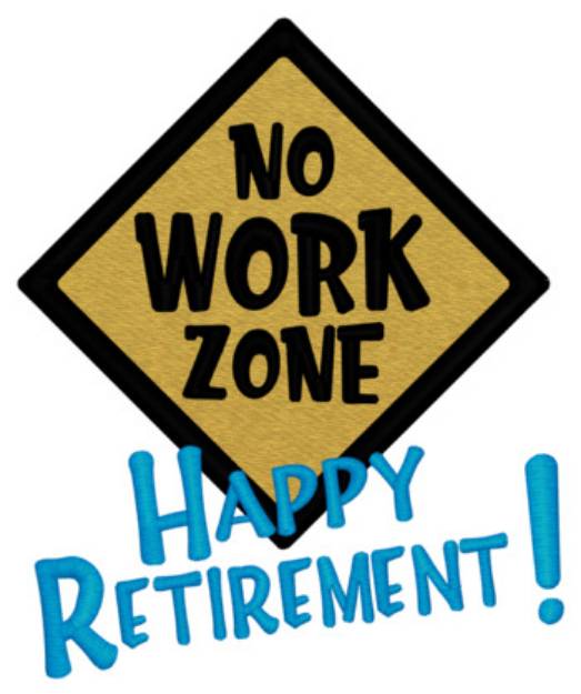 Picture of Retirement Machine Embroidery Design