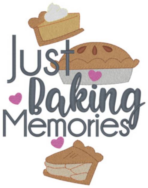 Picture of Just Baking Memories Machine Embroidery Design