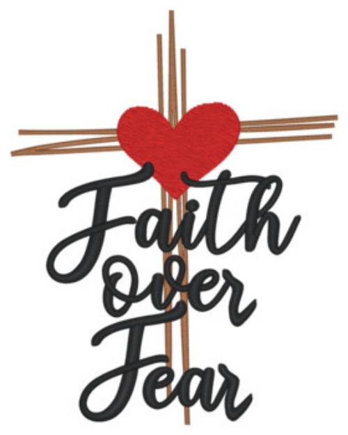 Picture of Faith Over Fear Machine Embroidery Design