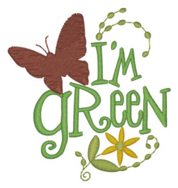 Picture of I'm Green Machine Embroidery Design