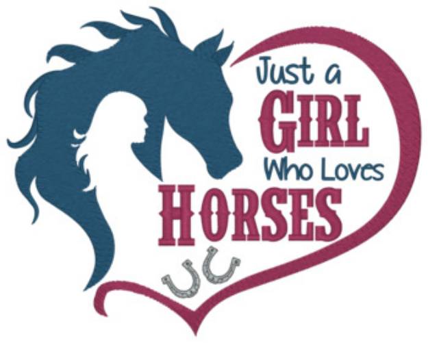 Picture of Girl Loves Horses Machine Embroidery Design