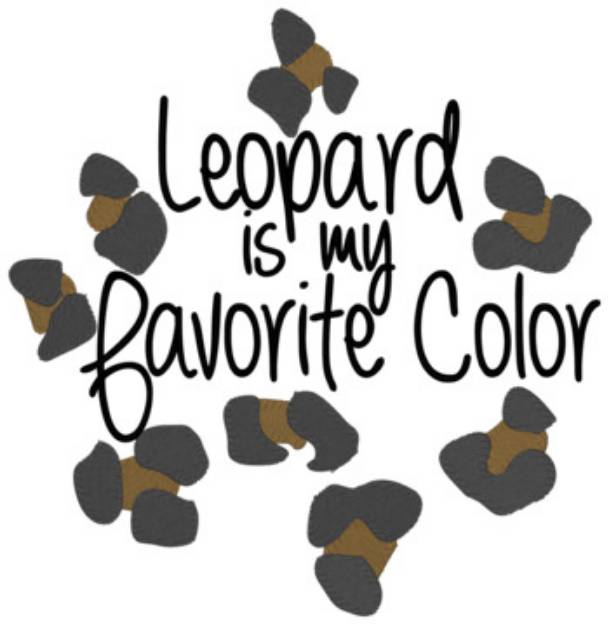 Picture of Leopard Is My Favorite ... Machine Embroidery Design