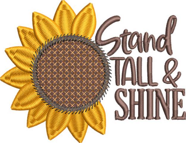 Picture of Stand Tall and Shine Machine Embroidery Design