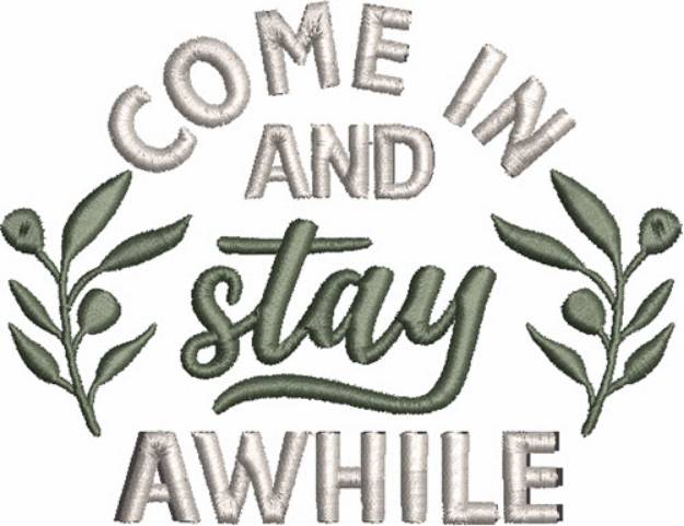 Picture of Come In and Stay Awhile Machine Embroidery Design