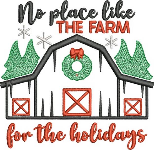 Picture of No Place Like the Farm Machine Embroidery Design