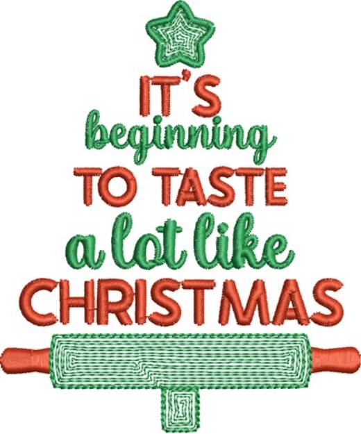 Picture of Taste A Lot Like Christmas Machine Embroidery Design