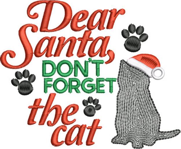 Picture of Don't Forget the Cat Machine Embroidery Design