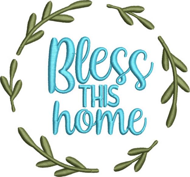 Picture of Bless This Home Machine Embroidery Design